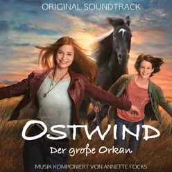 Ostwind - Der große Orkan Original Motion Picture Soundtrack