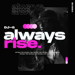 Always Rise