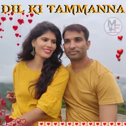 Dil Ki Tammanna