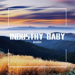 Industry Baby Remix