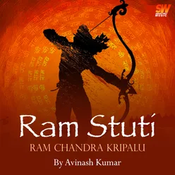 Ram Stuti Ram Chandra Kripalu