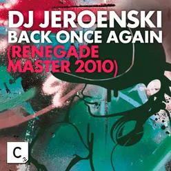 Back Once Again Renegade Master 2010