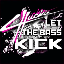 Let The Bass Kick Radio Edit
