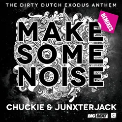 Make Some Noise Laidback Luke Remix