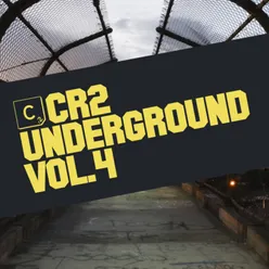 Cr2 Underground, Vol. 4