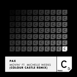 Movin' Colour Castle Remix