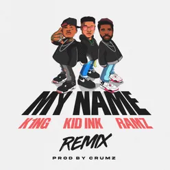 My Name Remix