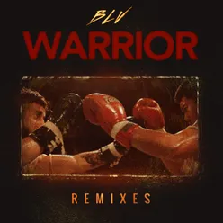 Warrior Remixes