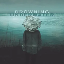 Drowning Underwater