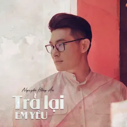 Trả Lại Em Yêu