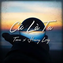 Cứ Là Ta Instrumental