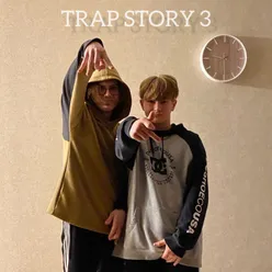 Trap Story 3