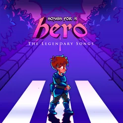 Songs For a Hero: Legendary Songs, Vol. 1