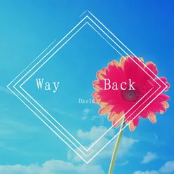 Way Back Remix