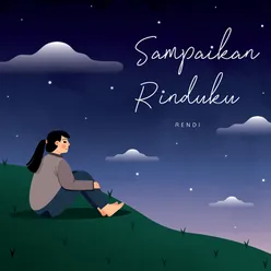 Sampaikan Rinduku