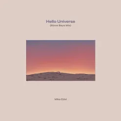 Hello Universe Steve Bays Mix