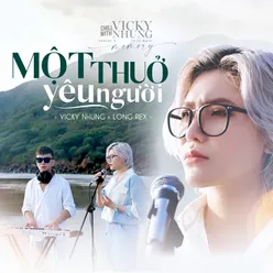 Một Thuở Yêu Người (Lofi) From "Chill With Vicky Nhung, Season 2: Memory"