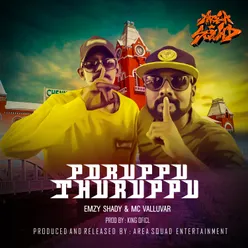 Poruppu Thuruppu From c/o Tamil Hiphop