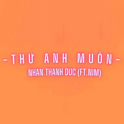 Thứ Anh Muốn