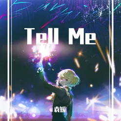 Tell Me Remix