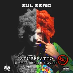 Stupefatto Remix