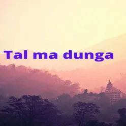Tal Ma Dunga