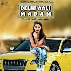 Delhi Aali Madam