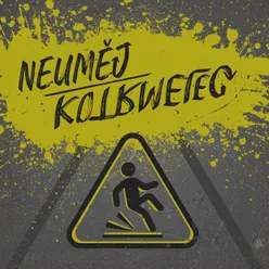 Neuměj kotrmelec