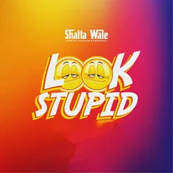 Look Stupid