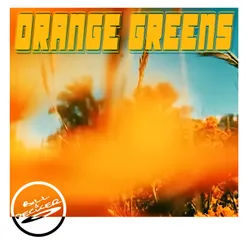 Orange Greens