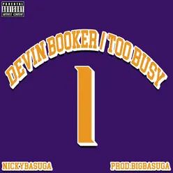 Devin Booker / Too Busy