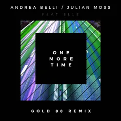 One More Time Gold 88 Remix