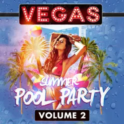 Vegas Summer Pool Party DJ Mix 1