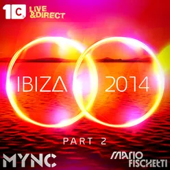 Ibiza 2014 Part 2 Mario Fischetti DJ Mix