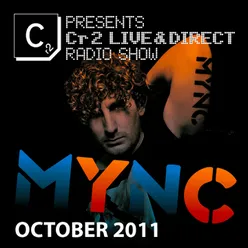 Cr2 Live & Direct Radio Show October 2011