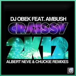 Craissy 2K12 Albert Neve & Chuckie 2K12 Remix