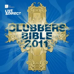Clubbers Bible 2011 DJ Mix 3