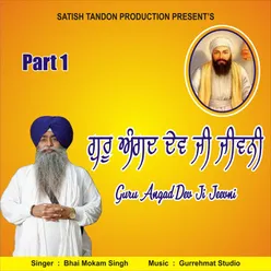 Guru Angad Dev Ji Jeevni, Pt. 1