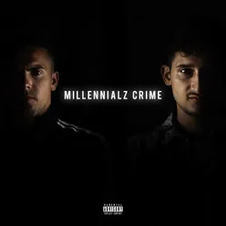 Millennialz crime