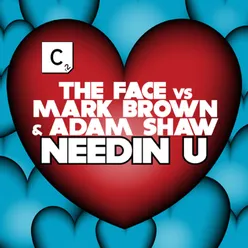 Needin U Original Mix Version 2