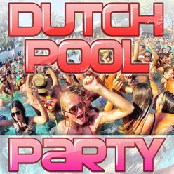 Dutch Pool Party DJ Mix 2