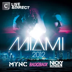 Miami 2012 Mixed by MYNC & Nicky Romero