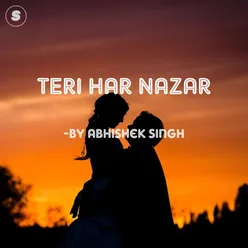 Teri Har Nazar