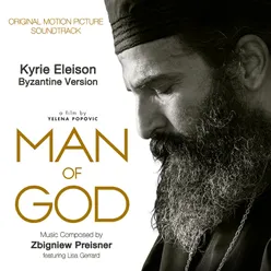 Kyrie Eleison - Byzantine Version Original Motion Picture Soundtrack