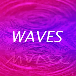 Waves