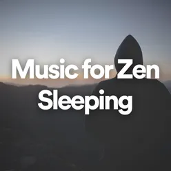 Music for Zen Sleeping