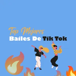 Top Mejores Bailes De Tik Tok