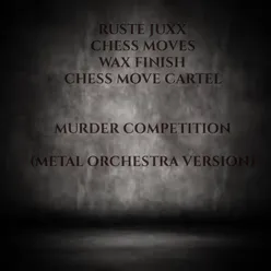 Murder Competition Metal Orchestra Version