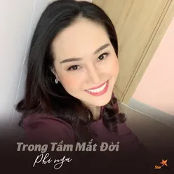 Trong Tầm Mắt Đời