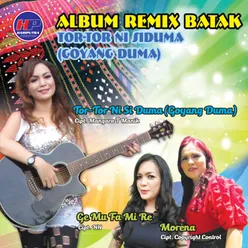 Remix Batak Tor-Tor Ni Si Duma